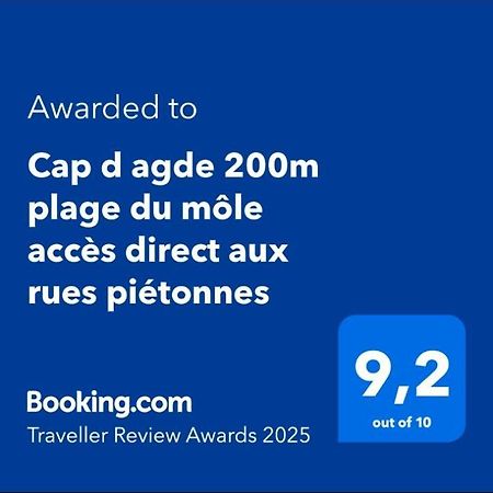 Cap D Agde 200M Plage Du Mole Acces Direct Aux Rues Pietonnes מראה חיצוני תמונה